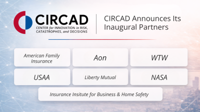 CIRCAD announcement graphic featuring the center’s logo and the headline “CIRCAD Announces Its Inaugural Partners,” with partner organizations listed: American Family Insurance, Aon, Insurance Institute for Business & Home Safety, Liberty Mutual, NASA, USAA, and WTW.